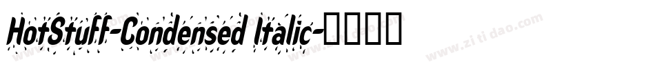 HotStuff-Condensed Italic字体转换